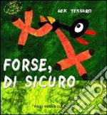 Forse di sicuro libro