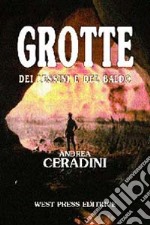 Grotte dei Lessini e del Baldo libro