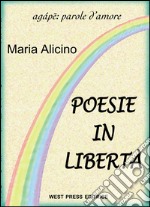 Poesie in libertà