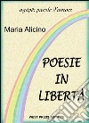 Poesie in libertà libro