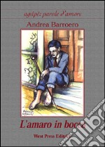 L'amaro in bocca