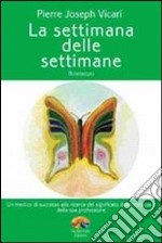 La settimana delle settimane libro