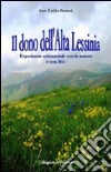 Il dono dell'alta Lessinia. Esperienze esistenziali con la natura e con Dio libro di Romeri Emilio