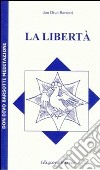 La Libertà libro