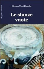 Le stanze vuote libro