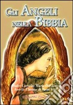 Gli angeli nella Bibbia libro