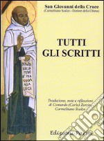 Tutti gli scritti libro