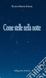 Come stelle nella notte libro