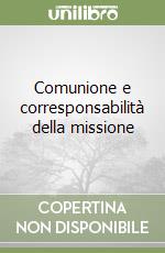 Comunione e corresponsabilità della missione libro