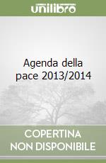 Agenda della pace 2013/2014 libro