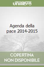 Agenda della pace 2014-2015 libro
