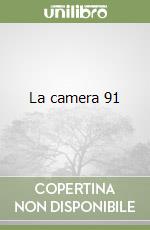 La camera 91 libro