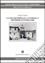 La vita quotidiana a Vetralla nei primi anni dell'800 libro