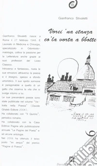 Vorei 'na stanza co' la vorta a bbotte libro