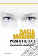 Passi affrettati libro