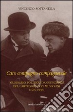 Caro compagno compagnevole libro