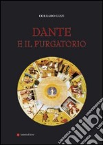 Dante e il purgatorio libro