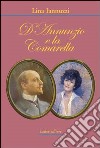 D'Annunzio e la comarella libro di Iannuzzi Lina