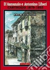 D'Annunzio e Antonino Liberi. Carteggio 1879-1933 libro