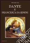 Dante e Francesca da Rimini libro di Gizzi Corrado