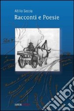 Racconti e poesie libro