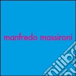 Manfredo Massironi. Ricerca visiva e arte, arte e ricerca visiva. Catalogo della mostra (24 maggio-12 giugno 2007). Ediz. italiana e inglese libro