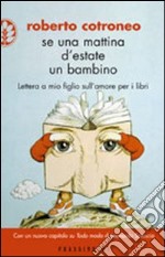 Se una mattina d'estate un bambino libro