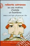 Se una mattina d'estate un bambino libro