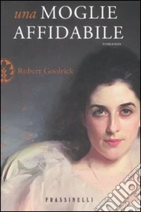 Una Moglie affidabile libro