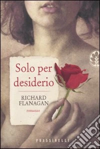 Solo per desiderio libro