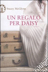 Un regalo per Daisy libro