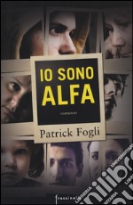 Io sono Alfa libro