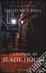 I custodi di Slade house libro