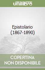 Epistolario (1867-1890) libro