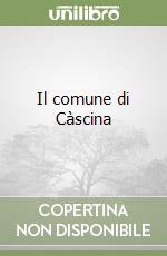 Il comune di Càscina