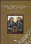 Il francescanesimo a Pisa (secc. XIII-XIV) e la missione del beato agnello in Inghilterra a Canterbury e Cambridge (1224-1236) libro