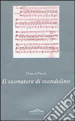 Il suonatore di mandolino libro