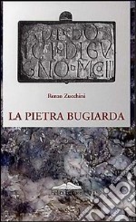 La pietra bugiarda libro