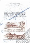 Guida all'interpretazione della carta topografica (con nozioni propedeutiche di geografia generale) libro