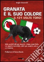 Granata è il suo colore. 3131 volte Toro libro