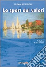 Lo sport dei valori