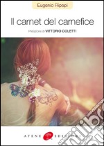 Il carnet del carnefice libro