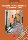 Folklore cultura turismo nel ponente ligure libro di Lanteri Lorenzo