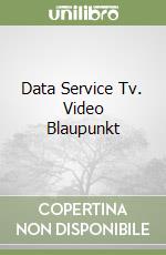 Data Service Tv. Video Blaupunkt libro