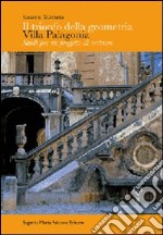 Il trionfo della geometria. Villa Palagonia. Studi per un progetto di restauro