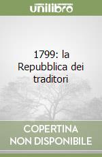 1799: la Repubblica dei traditori libro