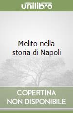 Melito nella storia di Napoli