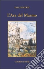 L'ara del marmo