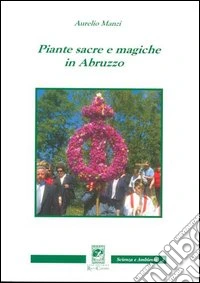 Piante sacre e magiche in Abruzzo