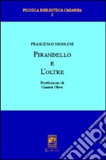 Pirandello e l'oltre libro